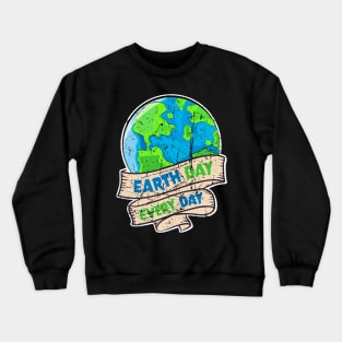 Earth Day Everyday Climate Vote Typographie Illustration Gift Crewneck Sweatshirt